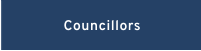 Councillors